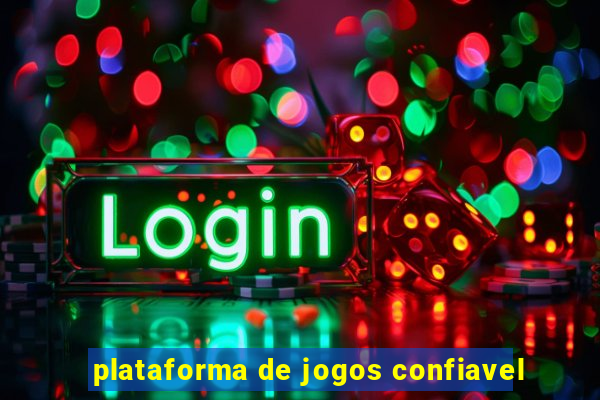 plataforma de jogos confiavel